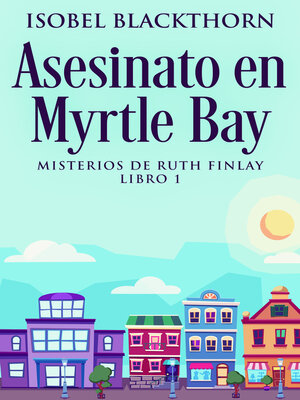 cover image of Asesinato en Myrtle Bay